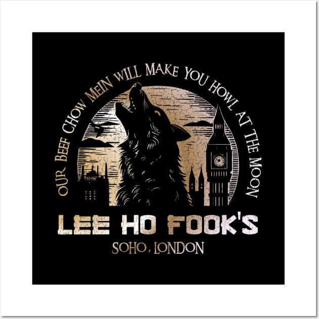 Lee Ho Fooks - Soho London - 1978 - Warren Zevon - Werewolves of London - Howl at the Moon - Distressed Wall Art by Barn Shirt USA